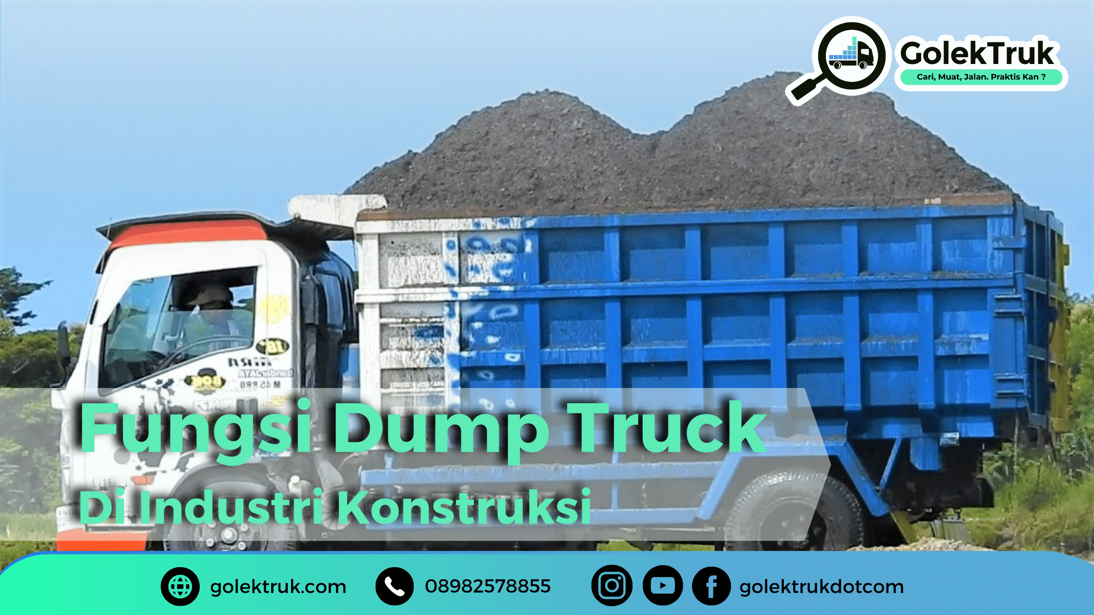 Fungsi Dump Truck Di Industri Konstruksi