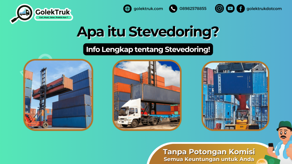 Apa Itu Stevedoring? Info Lengkap Tentang Stevedoring! Blog