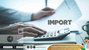 Jenis-Jenis Dokumen Impor Esensial yang Wajib Anda Ketahui